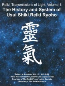 Robert N Fueston: Az usui shiki ryoho rendszere története